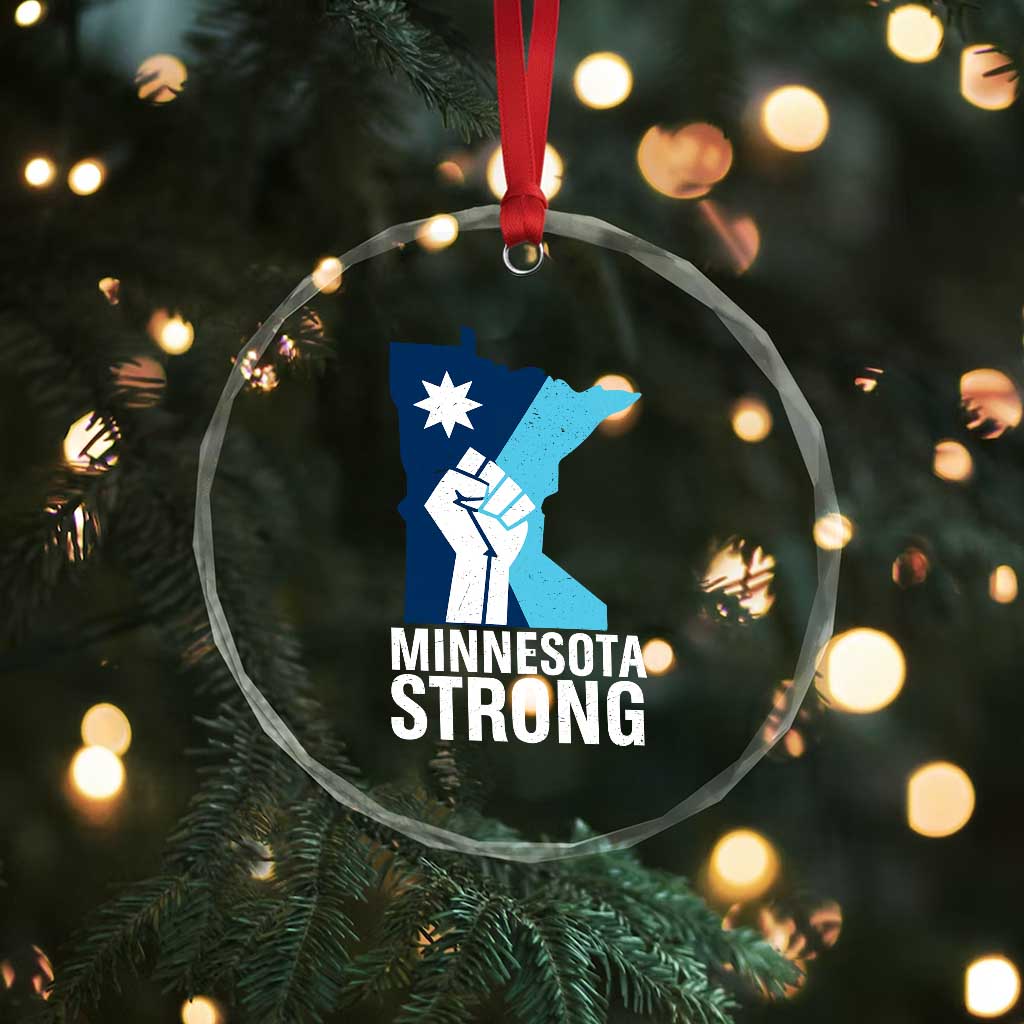 Minnesota Strong Crystal Glass Ornament Minneapolis Resist ICE Immigration Human Rights Protest TS14 Print Your Wear