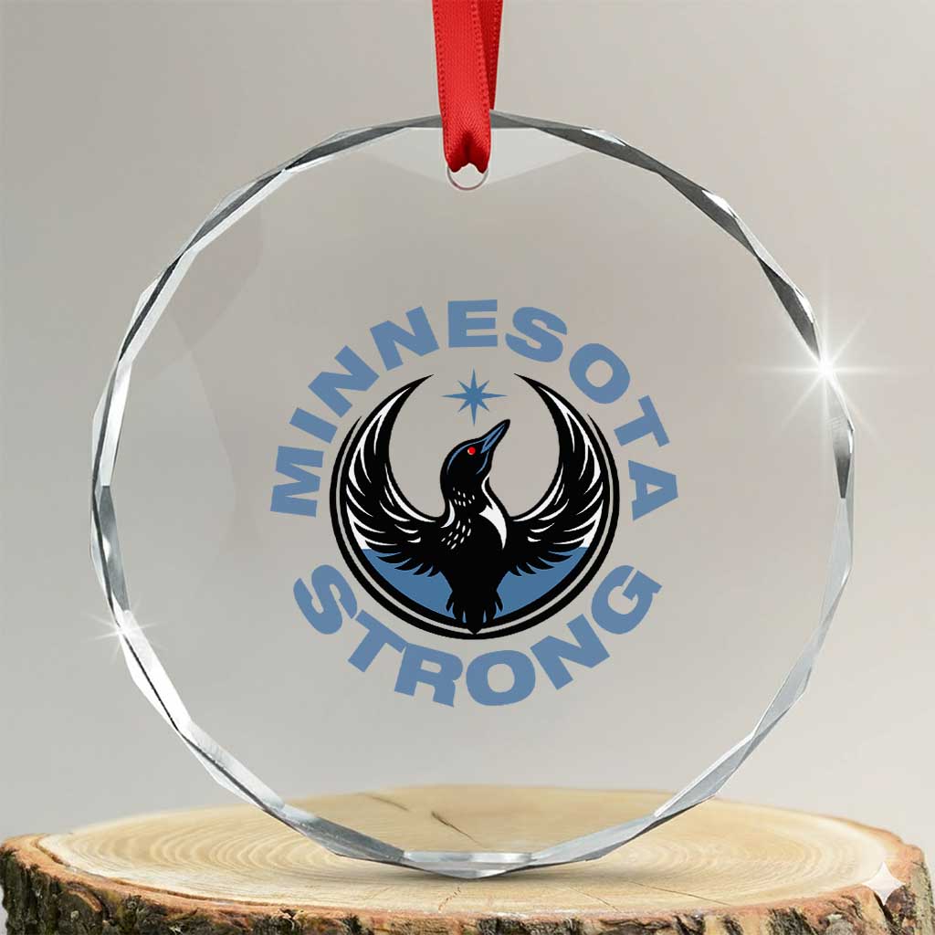 Minnesota Strong Crystal Glass Ornament MN State Bird Loon Resistance Political Protest TS14 Transparent Glass 3'' Circle Print Your Wear