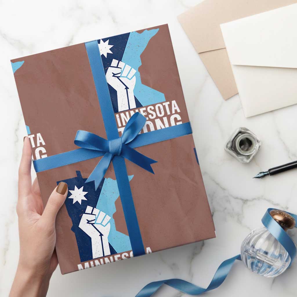 Minnesota Strong Wrapping Paper Roll Minneapolis Resist ICE Immigration Human Rights Protest TS14 Mocha Print Your Wear