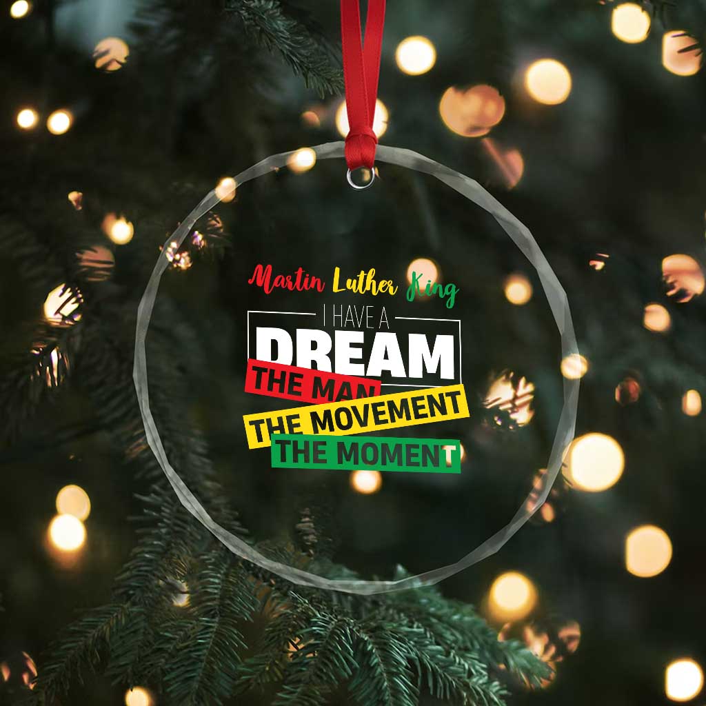 MLK Day I Have A Dream Crystal Glass Ornament Martin Luther King The Man Movement Moment Black History Month TS11 Print Your Wear