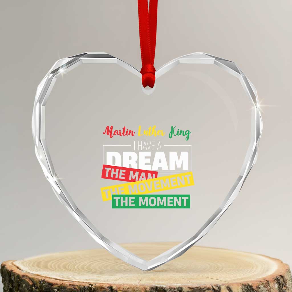 MLK Day I Have A Dream Heart Crystal Glass Ornament Martin Luther King The Man Movement Moment Black History Month TS11 Transparent Glass 3'' Heart Print Your Wear