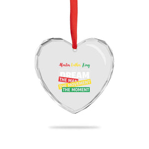 MLK Day I Have A Dream Heart Crystal Glass Ornament Martin Luther King The Man Movement Moment Black History Month TS11 Print Your Wear