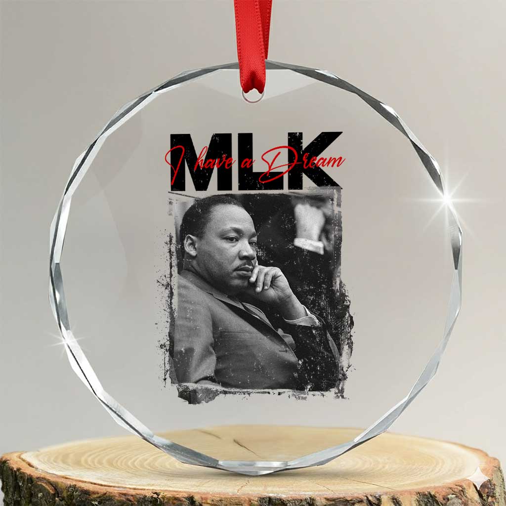 MLK I Have A Dream Crystal Glass Ornament Dr Martin Luther King Jr Black History Month TS11 Transparent Glass 3'' Circle Print Your Wear
