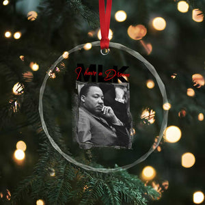 MLK I Have A Dream Crystal Glass Ornament Dr Martin Luther King Jr Black History Month TS11 Print Your Wear