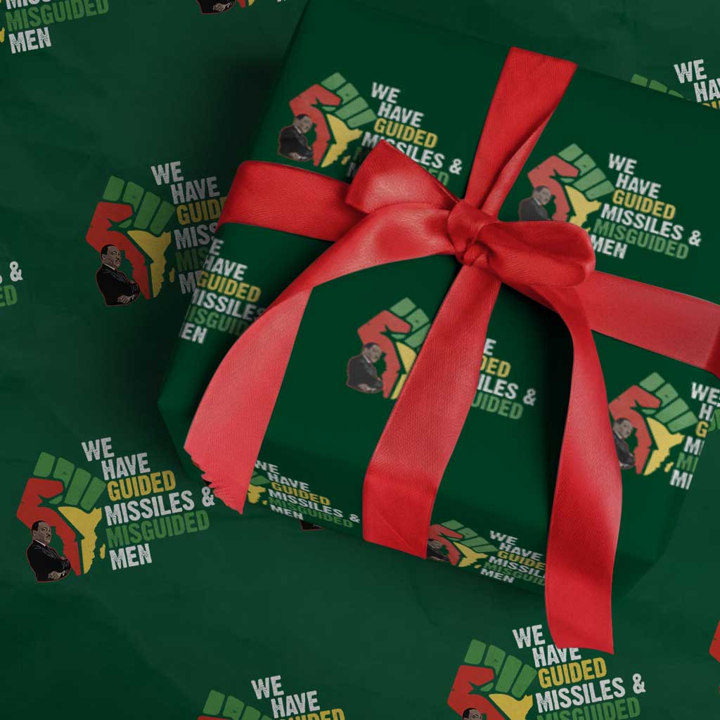 MLK Quotes We Have Guided Missiles And Misguided Men Wrapping Paper Roll Dr Martin Luther King Jr TS11 Green Print Your Wear