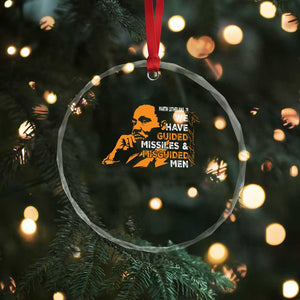 MLK We Have Guided Missiles And Misguided Men Crystal Glass Ornament Martin Luther King Jr Black History Month TS11 Print Your Wear