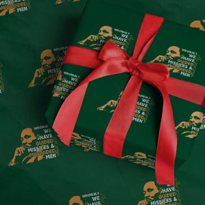 MLK We Have Guided Missiles And Misguided Men Wrapping Paper Roll Martin Luther King Jr Black History Month TS11 Green Print Your Wear