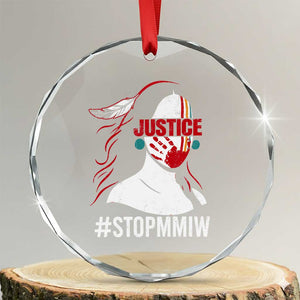 MMIW Awareness Crystal Glass Ornament Justice For Indigenous Woman Stop Stolen Sisters TS10 Transparent Glass 3'' Circle Print Your Wear