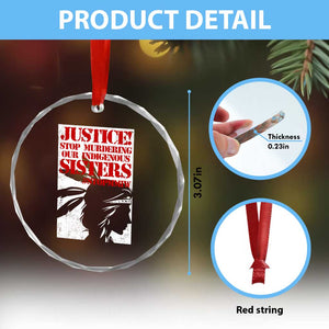 MMIW Awareness Crystal Glass Ornament Justice Stop Murdering Our Indigenous Sisters TS10 Print Your Wear