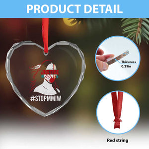 MMIW Awareness Heart Crystal Glass Ornament Justice For Indigenous Woman Stop Stolen Sisters TS10 Print Your Wear