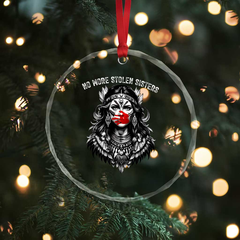 MMIW Awareness Support Crystal Glass Ornament No More Stolen Sisters TS12 Print Your Wear