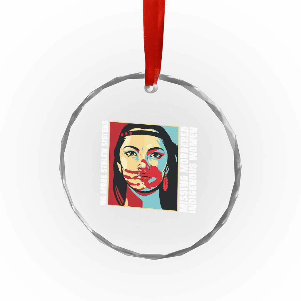 MMIW Awareness Support Crystal Glass Ornament Voices For Stolen Sisters Native American TS12 Print Your Wear