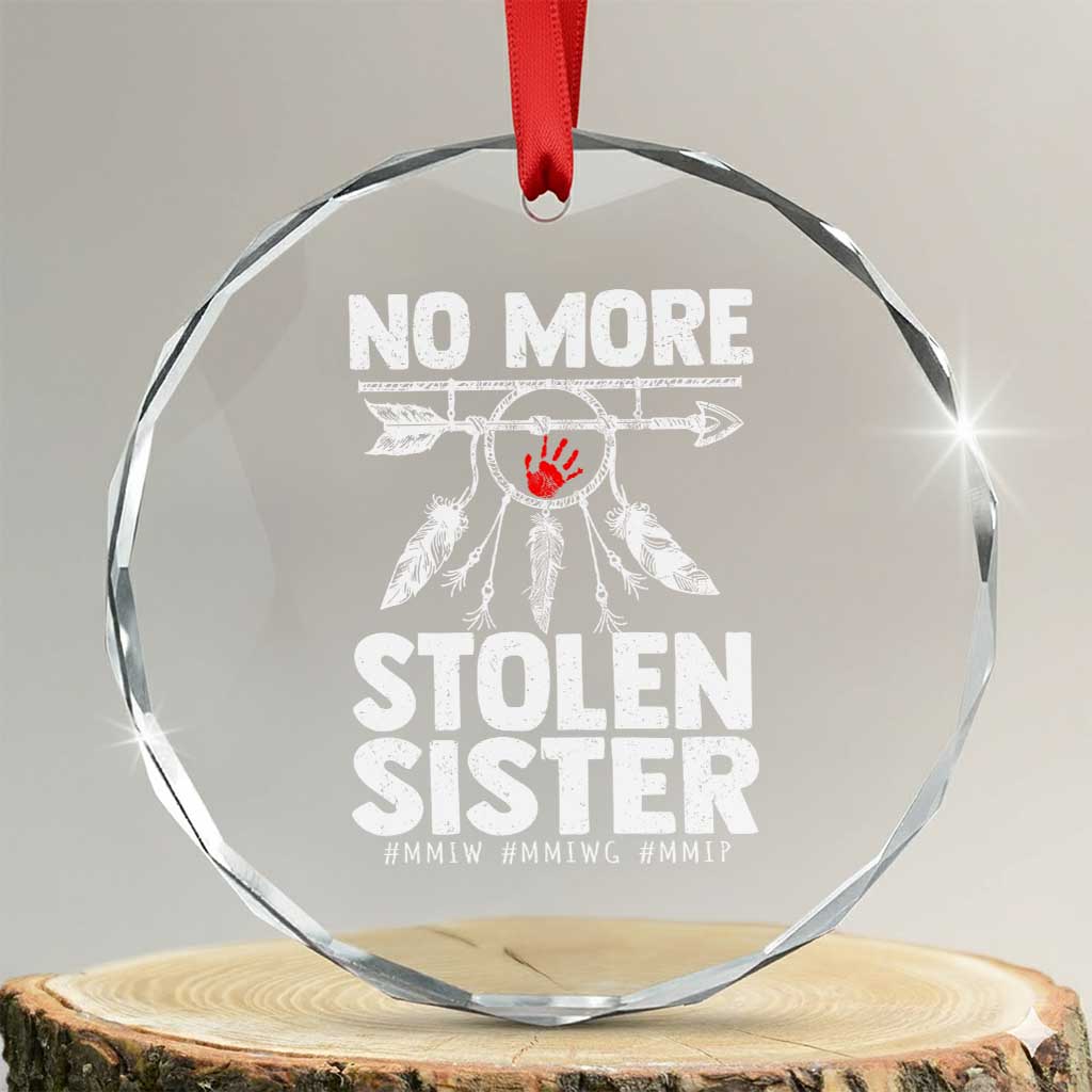 MMIW Crystal Glass Ornament No More Stolen Sisters Indigenous Woman TS10 Transparent Glass 3'' Circle Print Your Wear