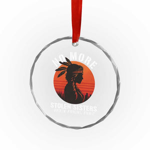 MMIW No More Stolen Sisters Crystal Glass Ornament American Native Indigenous Woman TS10 Print Your Wear