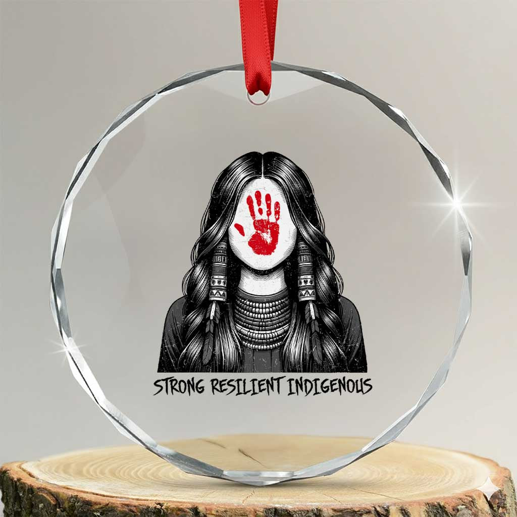MMIW Strong Resilient Indigenous Crystal Glass Ornament Stand With Native Women Support TS12 Transparent Glass 3'' Circle Print Your Wear