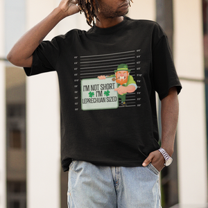 Funny St. Patricks Day T Shirt I'm Not Short I'm Leprechaun Sized Mugshot TS02 Printyourwear