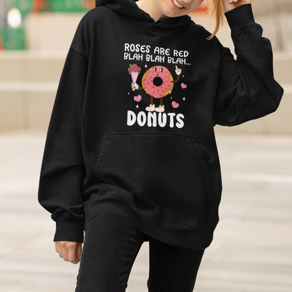 Valentine's Day Hoodie Roses Are Red Blah Donut Funny Food Lover TS09 Printyourwear