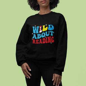 Wild About Reading Sweatshirt Teacher Of Little Things TS02 Printyourwear