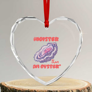Moister Than An Oyster Heart Crystal Glass Ornament Funny Inappropriate Adult Humor TS14 Transparent Glass 3'' Heart Print Your Wear