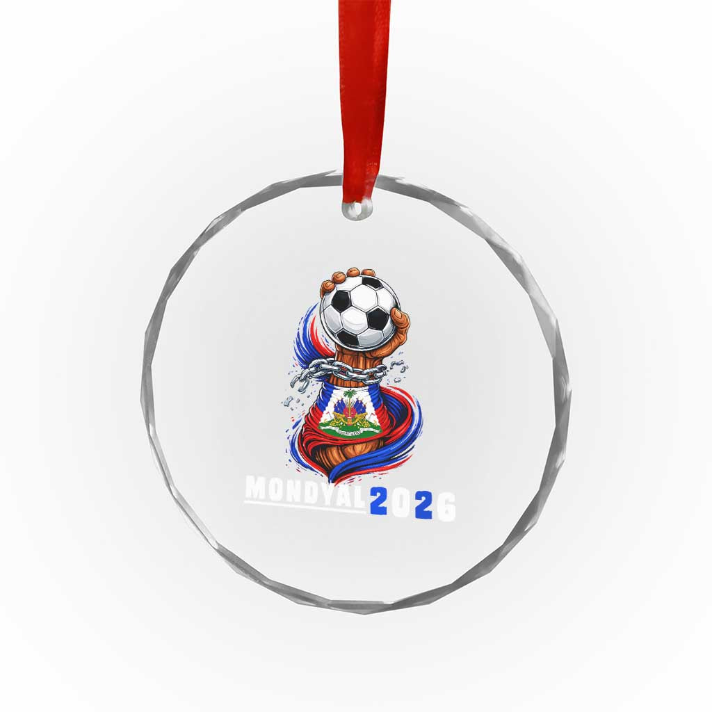 Mondyal 2026 Haiti Freedom Fist Broken Chains Soccer Graphic Crystal Glass Ornament Haitian Flag Football Sports Fan TS02 Print Your Wear