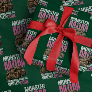 Monster Mom Like Normal Mama But Wheelie Cool Wrapping Paper Roll Monster Truck Mama TS11 Green Print Your Wear
