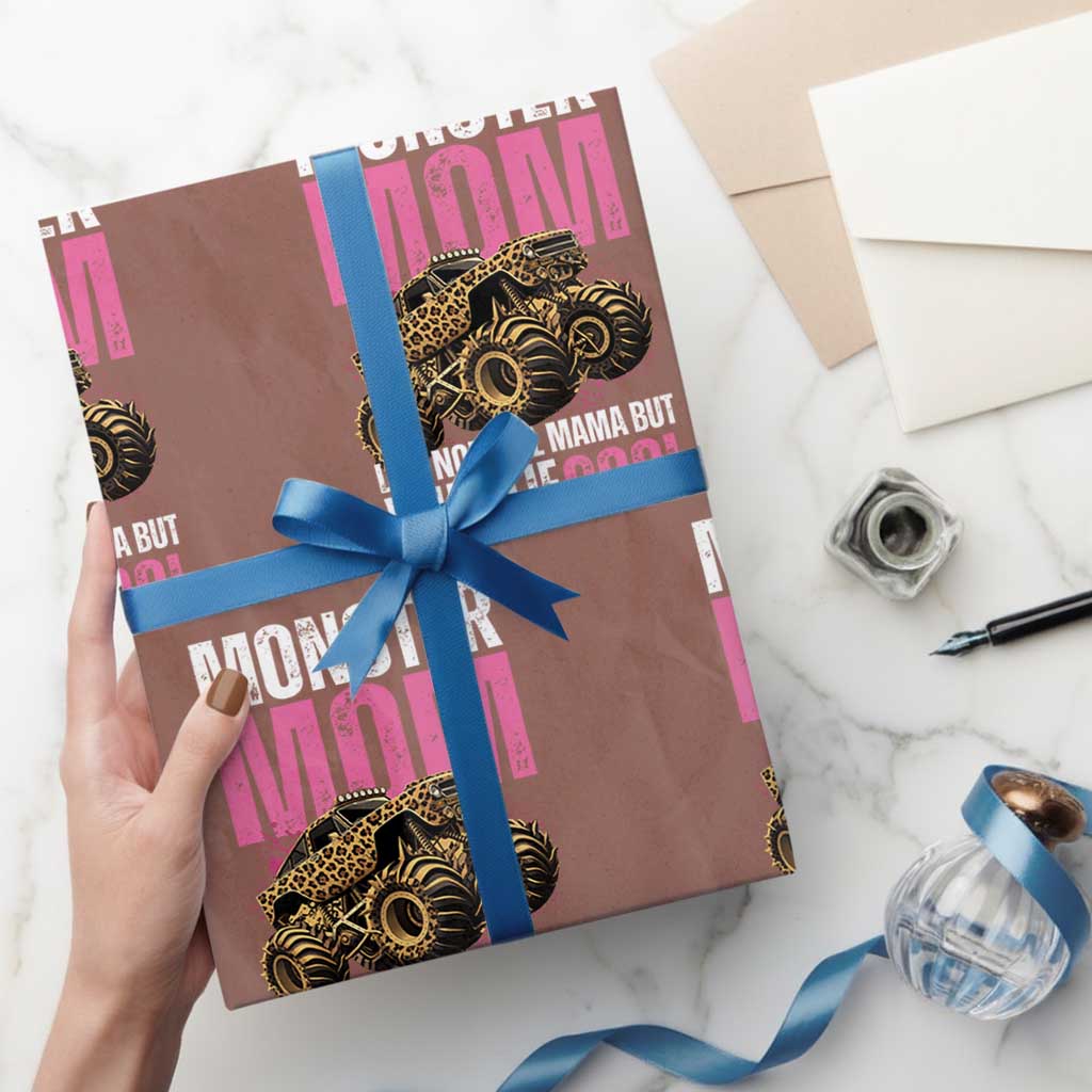 Monster Mom Like Normal Mama But Wheelie Cool Wrapping Paper Roll Monster Truck Mama TS11 Mocha Print Your Wear
