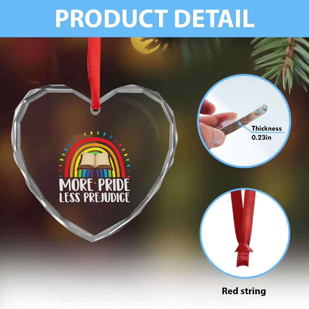 More Pride Less Prejudice Heart Crystal Glass Ornament LGBTQ Pride Month Book Lover TS14 Print Your Wear