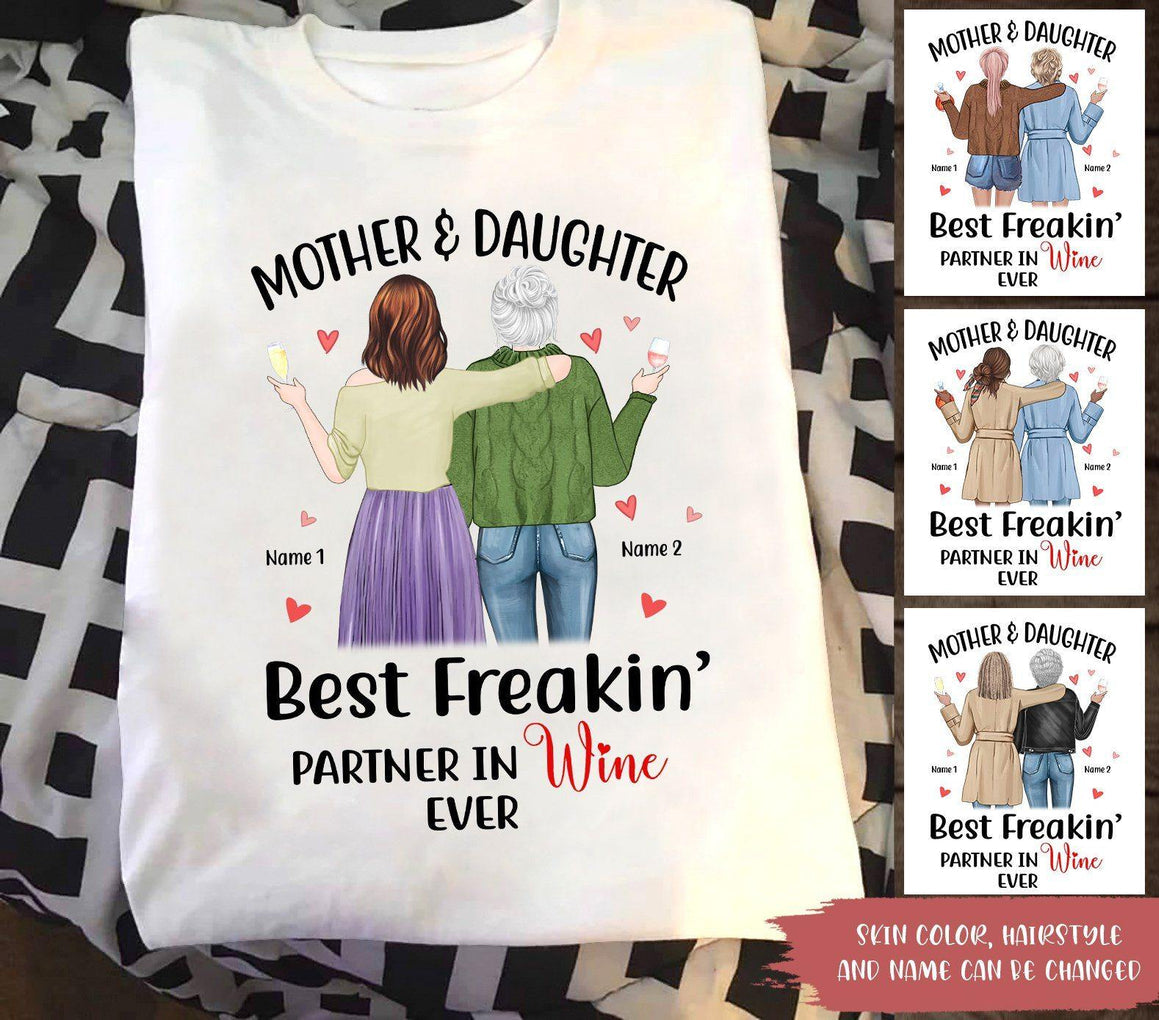 Personalized T Shirt Mother and Daughter Best Freakin Partner In Wine Ever CTM Youth Custom - Printyourwear