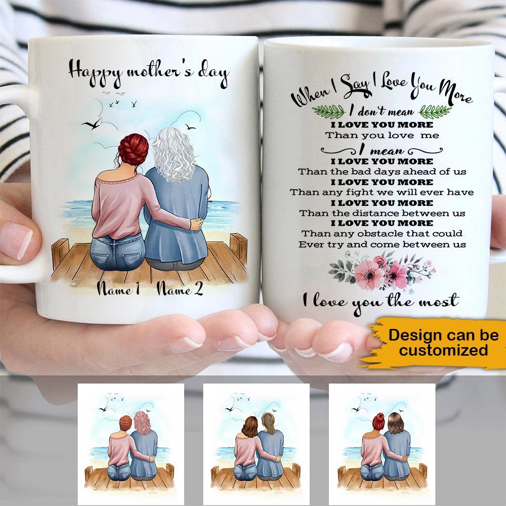 Personalized When I Say I love You More Mug CTM One Size 11oz size Custom - Printyourwear