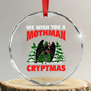 Mothman Christmas Crystal Glass Ornament We Wish You A Mothman Cryptmas Cryptid Cryptidcore TS02 Transparent Glass 3'' Circle Print Your Wear
