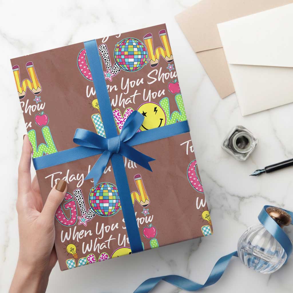 Motivational Test Day Glow Wrapping Paper Roll Today You Will Glow When You Show What You Know TS02 Mocha Print Your Wear