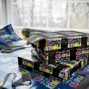 Motivational Test Day Glow Wrapping Paper Roll Today You Will Glow When You Show What You Know TS02 Black Print Your Wear