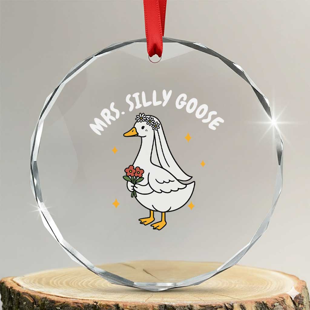 Mrs. Silly Goose Bride Crystal Glass Ornament Funny Goose Lovers Bride To Be TS10 Transparent Glass 3'' Circle Print Your Wear