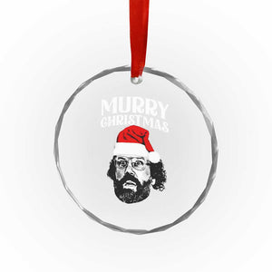 Murray Christmas Crystal Glass Ornament Funny Stranger Xmas TS14 Print Your Wear