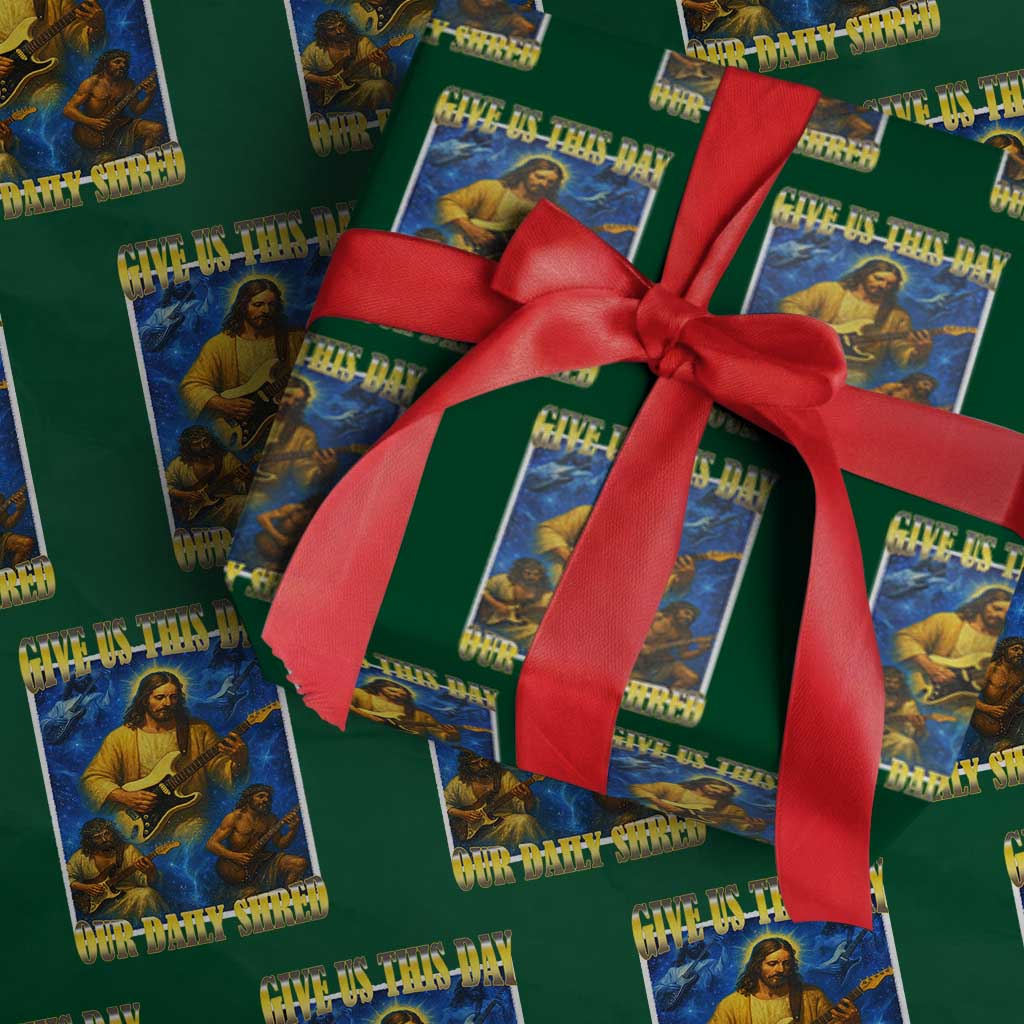 Music Give Us This Day Our Daily Shred Wrapping Paper Roll Funny Jesus Rock Guitar Meme TS02 Green Print Your Wear