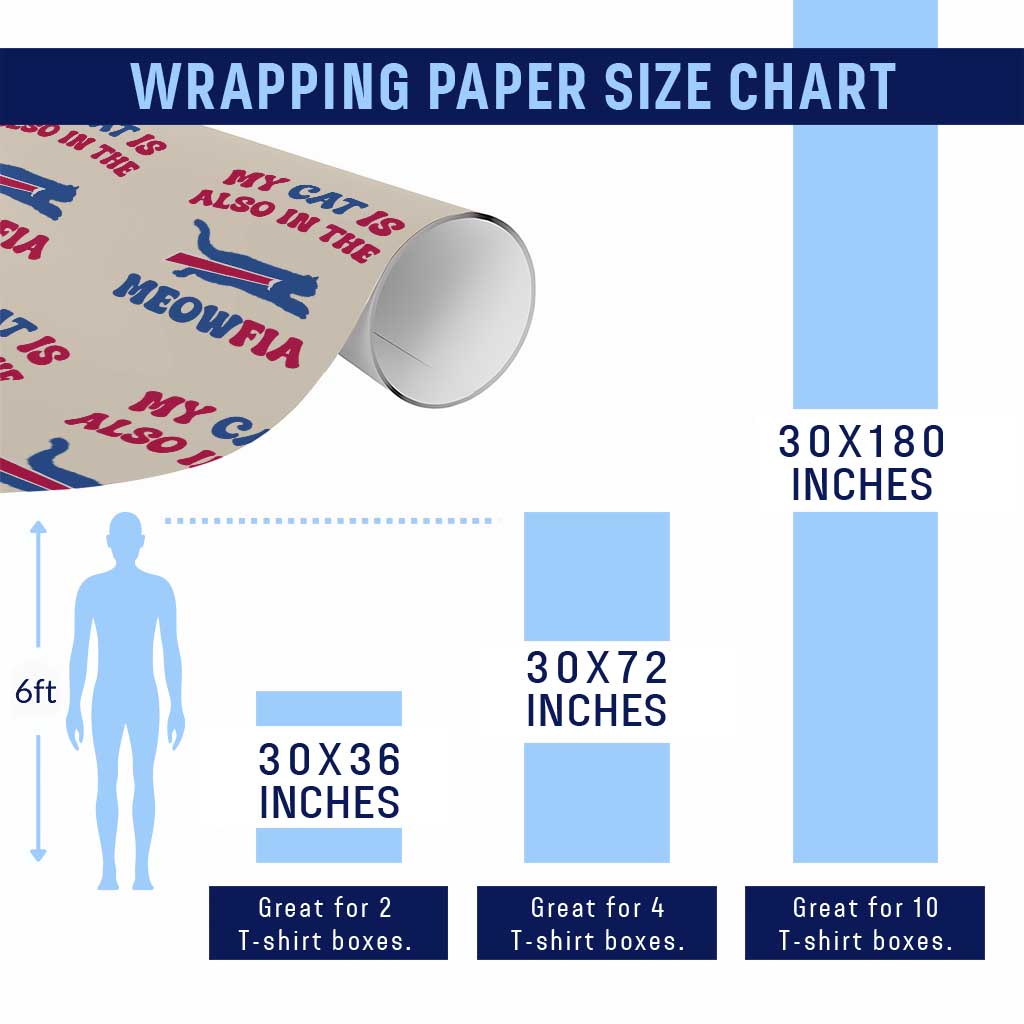 My Cat Is Also In The Meowfia Wrapping Paper Roll Cat Dad Football Lover Mafia Fan TS10 Print Your Wear