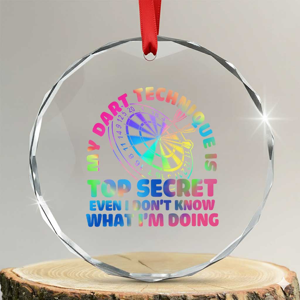My Dart Technique Is Top Secret Crystal Glass Ornament Vintage Tie Dye Dart Lover TS12 Transparent Glass 3'' Circle Print Your Wear