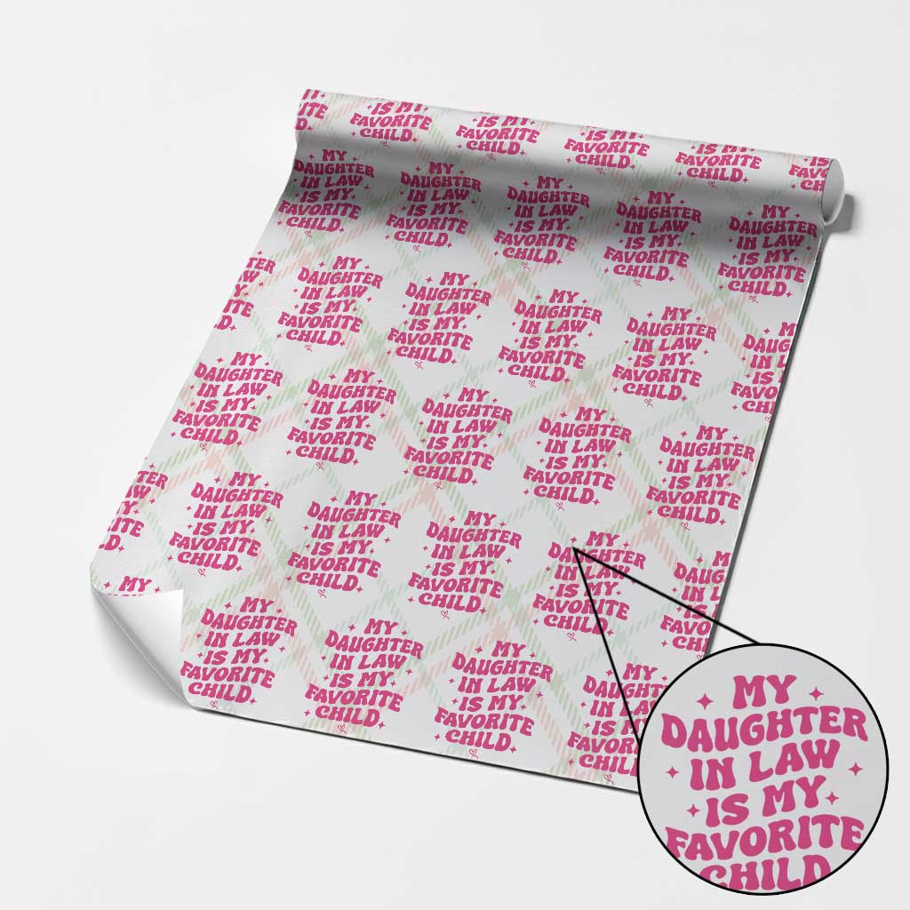 My Daughter in Law is My Favorite Child Wrapping Paper Roll Parents-In-Law Fathers Mothers Day Gifts