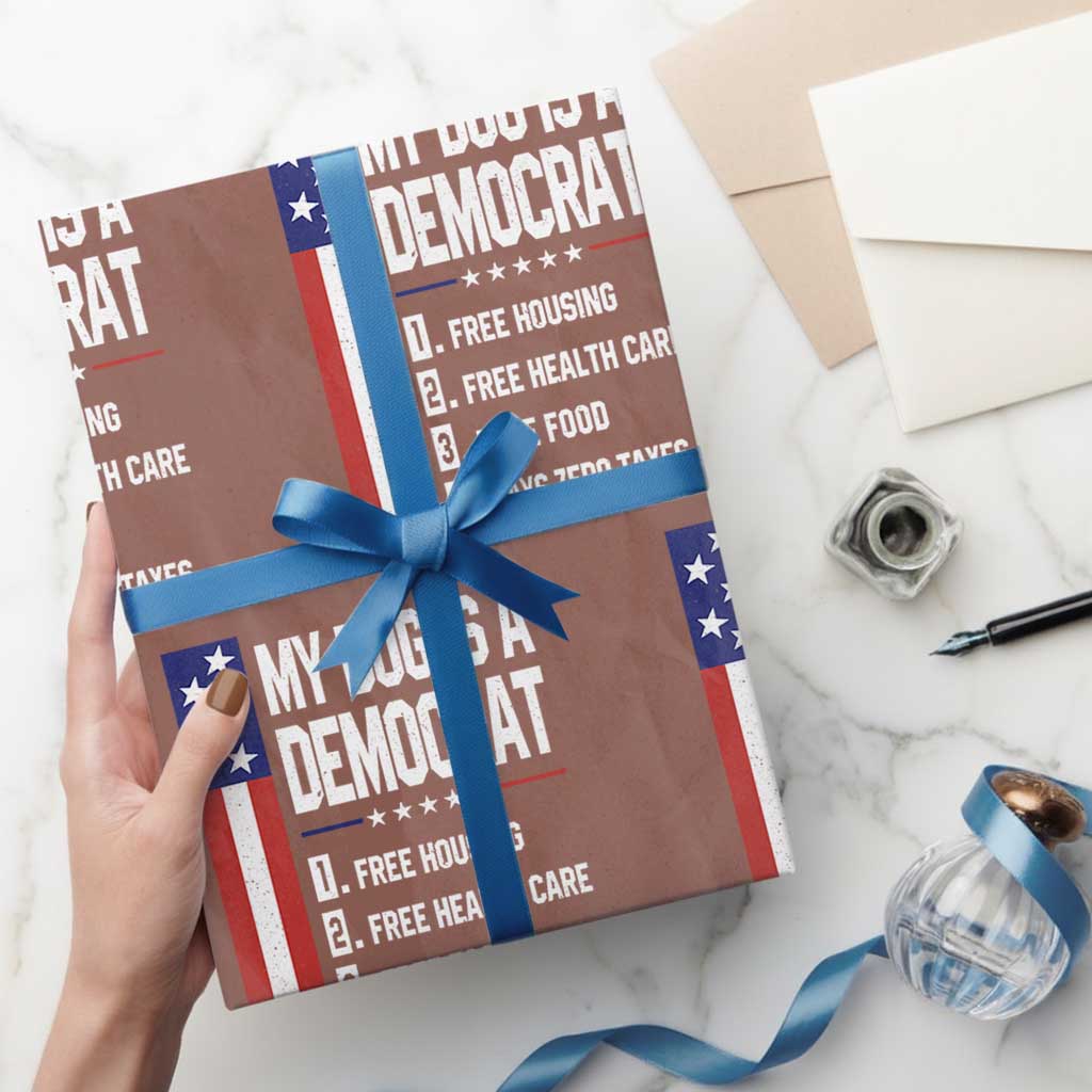 My Dog Is A Democrat Funny Conservative Humor Wrapping Paper Roll Dog Owner Joke Political Satire