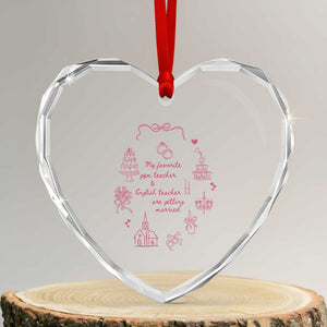 My Favorite Gym Teacher and English Teacher Are Getting Married Heart Crystal Glass Ornament Retro Coquette Bow Wedding Love Story TS02 Transparent Glass 3'' Heart Print Your Wear