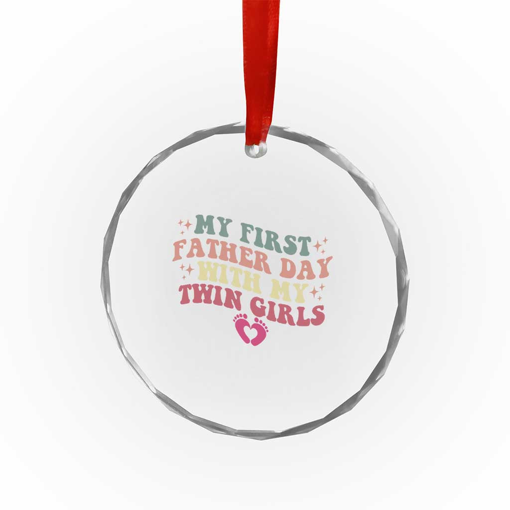 My First Fathers Day With Twin Girls Crystal Glass Ornament Funny New Dad Gift TS14 Print Your Wear