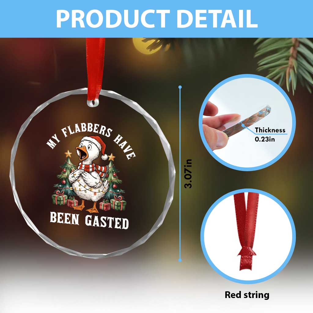 My Flabbers Have Been Gasted Crystal Glass Ornament Funny Goose Christmas TS14 Print Your Wear