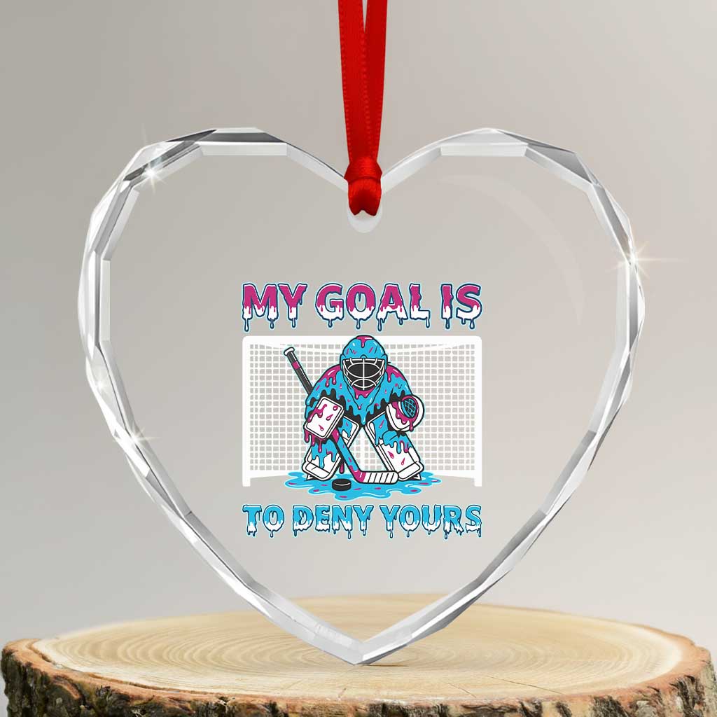 My Goal Is To Deny Yours Heart Crystal Glass Ornament Goalie Hockey Drip Art Gift TS12 Transparent Glass 3'' Heart Print Your Wear