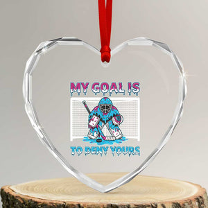 My Goal Is To Deny Yours Heart Crystal Glass Ornament Goalie Hockey Drip Art Gift TS12 Transparent Glass 3'' Heart Print Your Wear