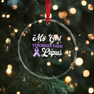 My God Is Bigger Than Lupus Crystal Glass Ornament Purple Ribbon TS10 Print Your Wear