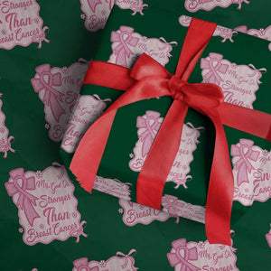 My God Is Stronger Than Breast Cancer Wrapping Paper Roll Christian Support Gift
