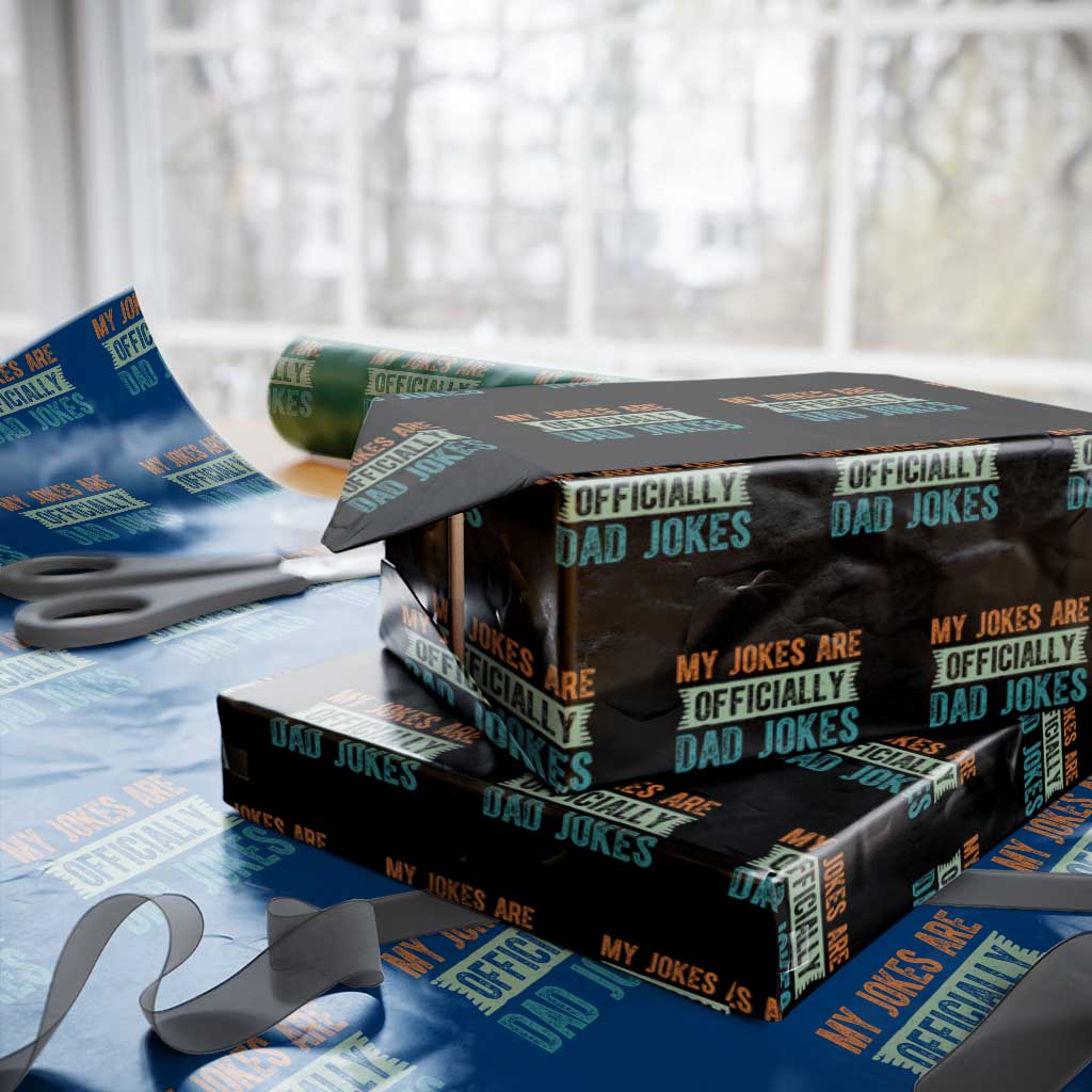My Jokes Are Officially Dad Jokes Wrapping Paper Roll Funny New Dad First Fathers Day TS10 Black Print Your Wear