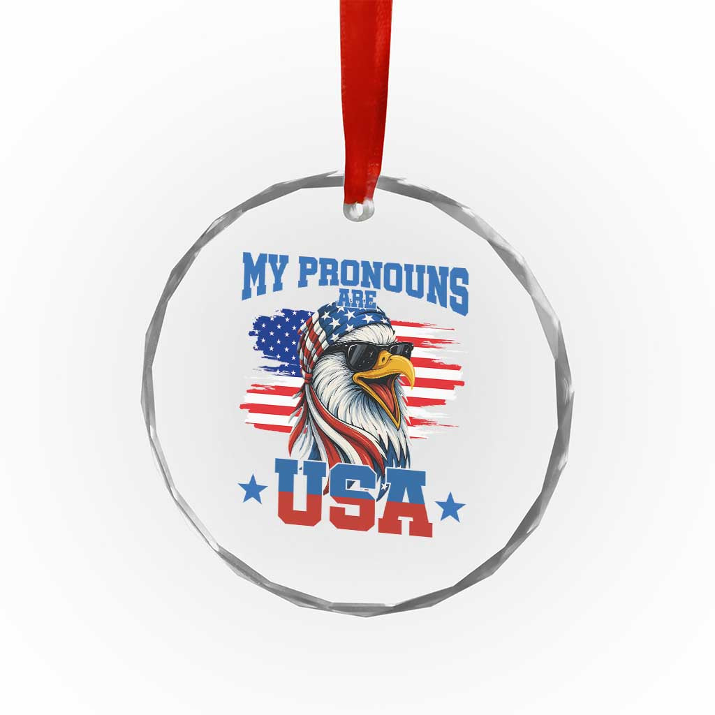 My Pronouns Are USA Crystal Glass Ornament Bold Patriotic Eagle with American Flag Bandana Mullet TS02 Print Your Wear