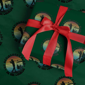 My Retirement Plan Is On Course Wrapping Paper Roll Retired Golfer Gift TS12 Green Print Your Wear