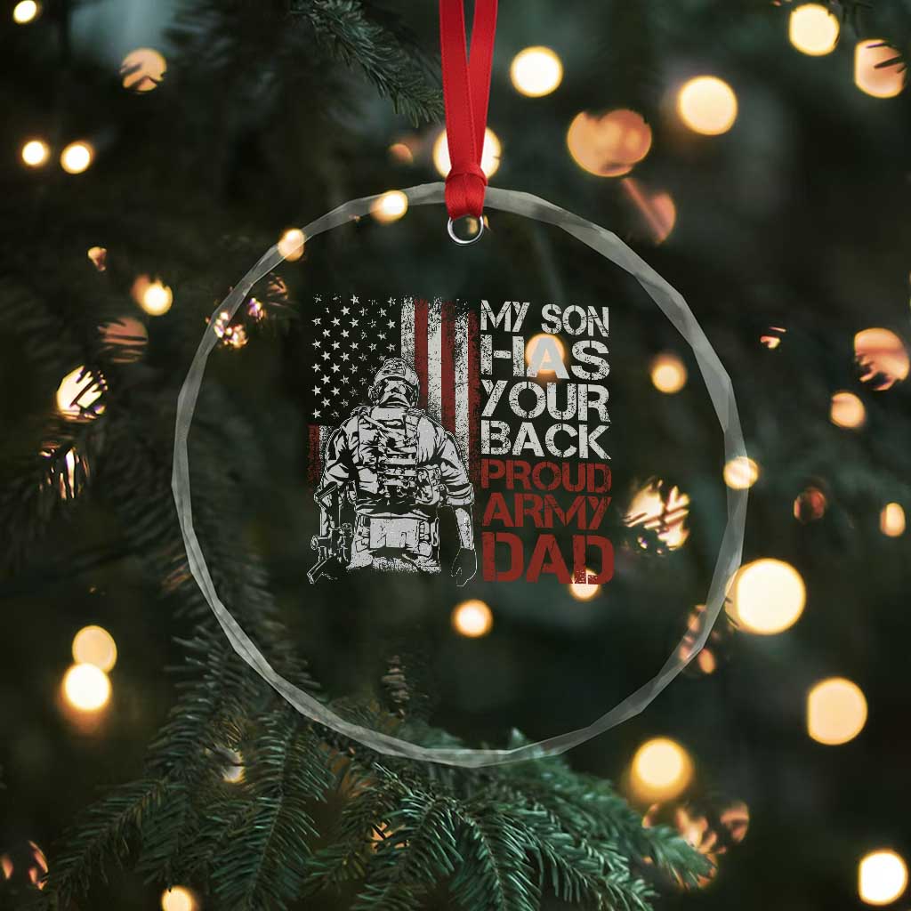 My Son Has Your Back Proud Army Dad Crystal Glass Ornament Military Father TS11 Print Your Wear